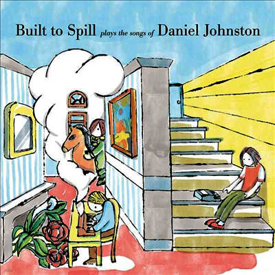 Built To Spill — Built To Spill Plays The Songs Of Daniel Johnston 앨범 커버