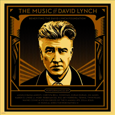 David Lynch — The Music Of David Lynch - Benefiting The David Lynch Foundation (Gatefold) 앨범 커버