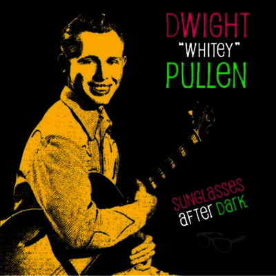 Dwight Pullen — Sunglasses After Dark 앨범 커버