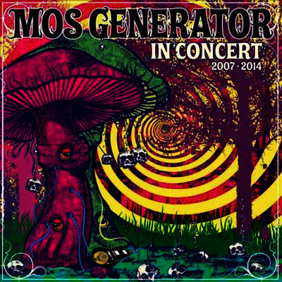 Mos Generator — In Concert 2007 - 2014 (Gatefold) 앨범 커버