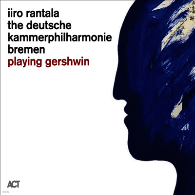 Iiro Rantala — Playing Gershwin 앨범 커버