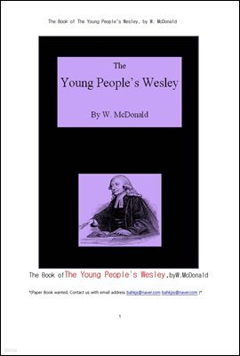  â .The Book of The Young People's Wesley, by W. McDonald