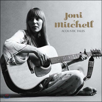 Joni Mitchell ( ÿ) - Acoustic Tales                                                        