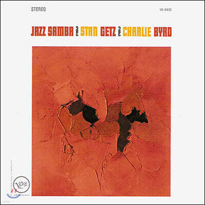 Stan Getz and Charlie Byrd — Stan Getz & Charlie Byrd (스탄 게츠 & 찰리 버드) - Jazz Samba 앨범 커버