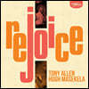 Tony Allen & Hugh Masekela ( ٷ &  ̶) - Rejoice [LP]