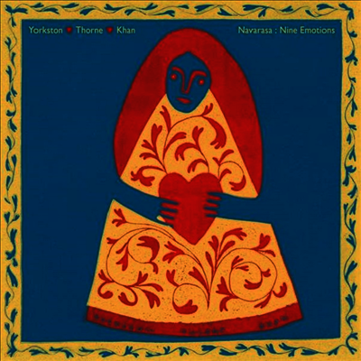 Yorkston,Thorne,Khan — Navarasa: Nine Emotions (MP3 Download)(Gatefold) 앨범 커버