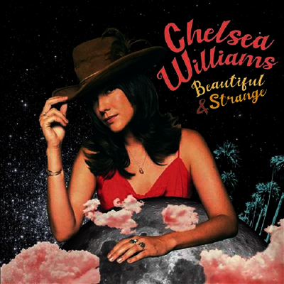 Chelsea Williams — Beautiful & Strange 앨범 커버