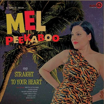Mel Peekaboo - Straight To Your Heart (Ltd. Ed)(LP)
