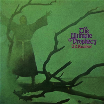 J.D. Blackfoot — The Ultimate Prophecy (Gatefold) 앨범 커버