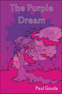 The Purple Dream