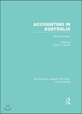 Accounting in Australia (RLE Accounting)