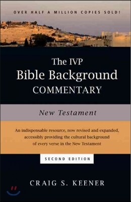 The IVP Bible Background Commentary: New Testament
