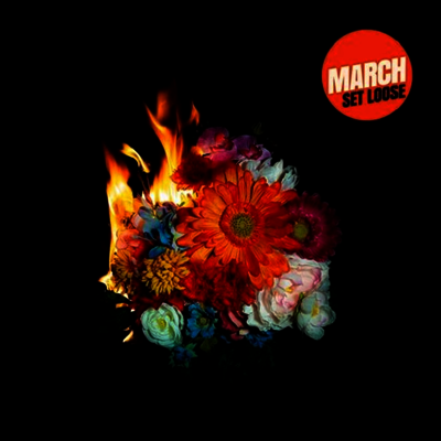 March — Set Loose 앨범 커버