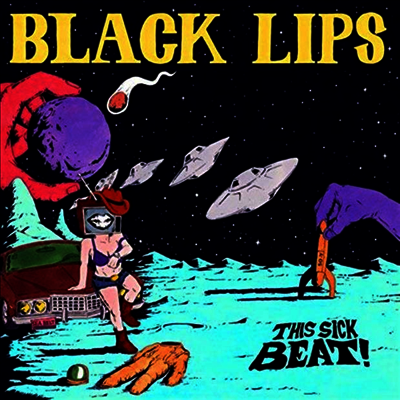 Black Lips — This Sick Beat! 앨범 커버
