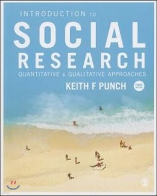 Introduction to Social Research: Quantitative and Qualitative Approaches