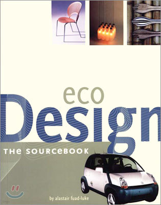 Eco Design: The Sourcebook