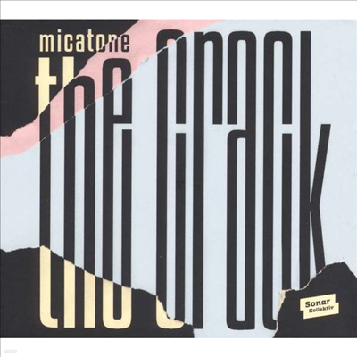 Micatone — Crack 앨범 커버