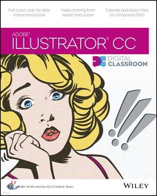 Adobe Illustrator CC Digital Classroom