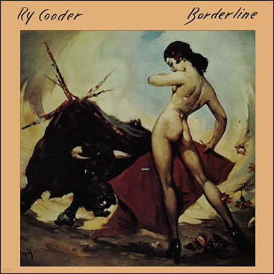 Ry Cooder - Borderline [LP]