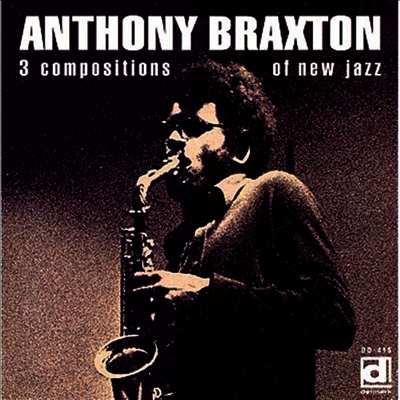 Anthony Braxton - 3 Compositions Of New Jazz (LP)