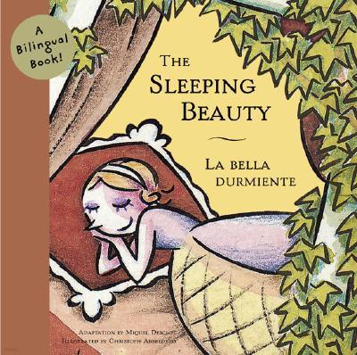 The Sleeping Beauty/LA Bella Durmiente