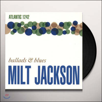 Milt Jackson (밀트 잭슨) - Ballads & Blues [LP]