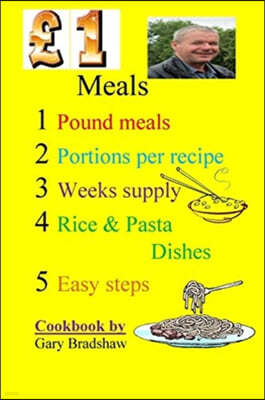 £1 Meals Cookbook: Easy to make cheap meals,