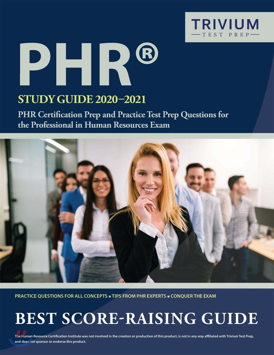 PHR Study Guide 2020-2021: PHR Certification Prep And Practice Test ...