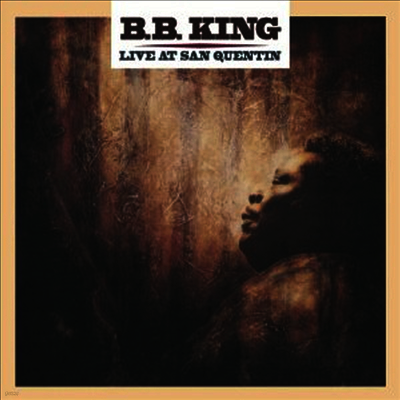 B.B. King — Live At San Quentin 앨범 커버