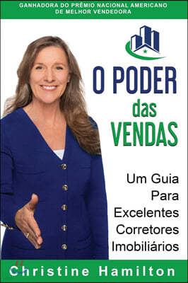 O PODER das VENDAS: Um Guia Para Excelentes Corretores Imobili?rios