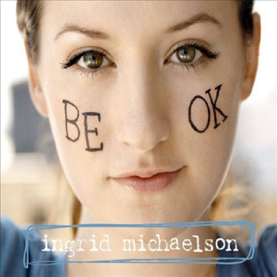 Ingrid Michaelson — Be Ok 앨범 커버