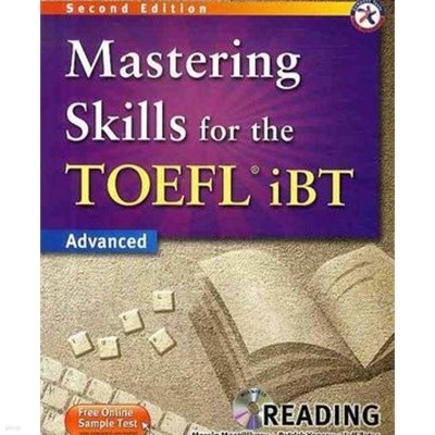 MASTERING SKILLS FOR THE TOEFL IBT (ADVANCED, READING,  SECOND EDITION, CD 1 포함)