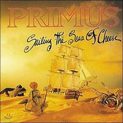 Primus — Sailing The Seas Of Cheese 앨범 커버