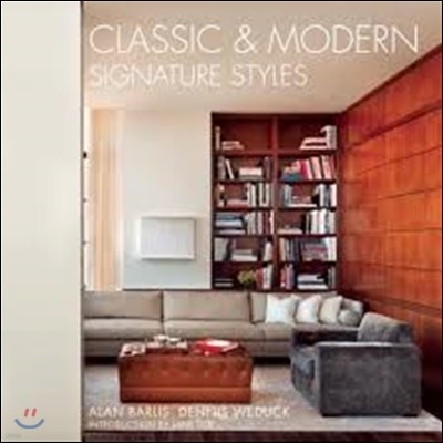 Classic and Modern: Signature Styles