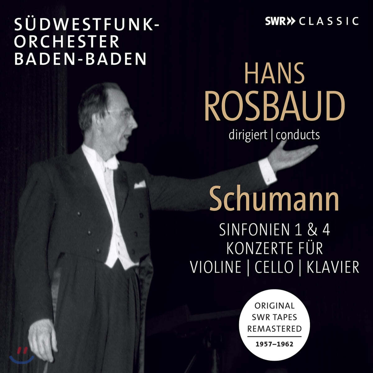 Hans Rosbaud 슈만: 교향곡 1, 4번, 협주곡집 (Schumann: Symphony Op. 38, 120 and Concertos)