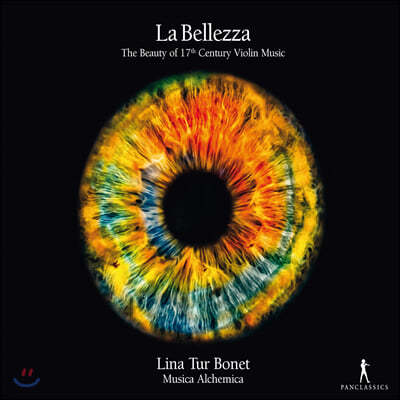 Lina Tur Bonet   - 17 ̿ø  Ƹٿ (La bellezza - The Beauty of 17th Century Violin Music)