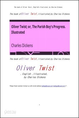 영어 그림삽화된 올리버트위스트.The book of Oliver Twist, English,Illustrated, by Charles Dickens.
