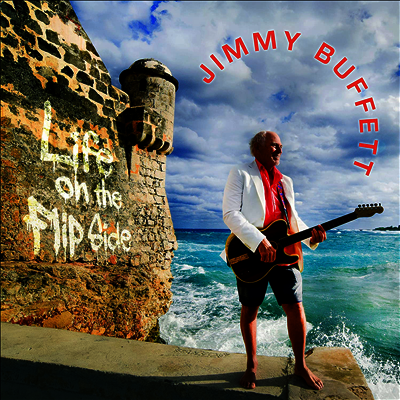 Jimmy Buffett — Life On The Flip Side (Gatefold) 앨범 커버