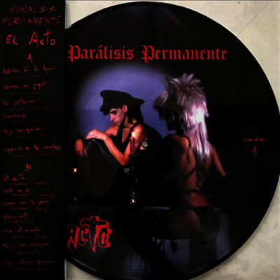 Paralisis Permanente — El Acto 앨범 커버