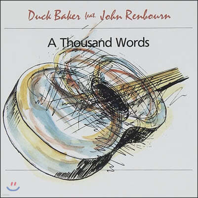 Duck Baker, John Renbourn ( Ŀ,  ) - A Thousand Words