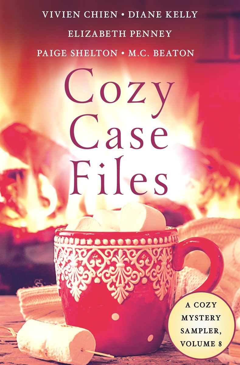 [전자책] Cozy Case Files, A Cozy Mystery Sampler, Volume 8 - 예스24