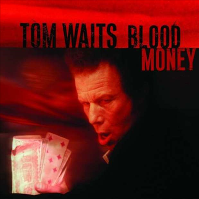 Tom Waits - Blood Money (Remastered)(LP)