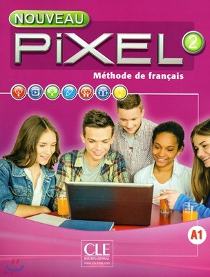 Nouveau Pixel 2. Livre de leleve (+DVD-Rom)
