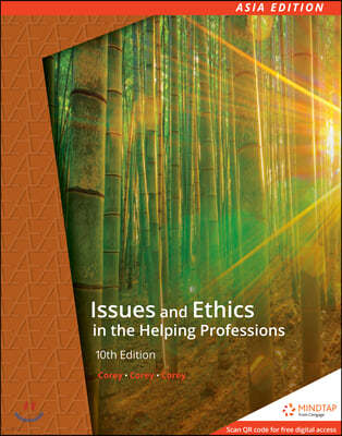 Issues and Ethics in the Helping Professions, 10/E