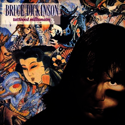 Bruce Dickinson — Tattooed Millionaire (Gatefold) 앨범 커버