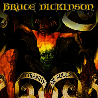 Bruce Dickinson — Tyranny Of Souls (Gatefold) 앨범 커버