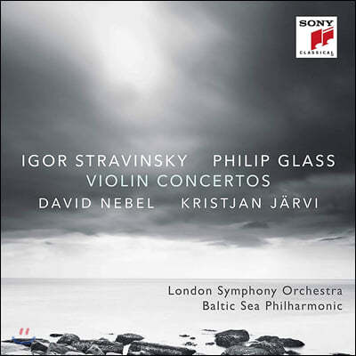 David Nebel / Kristjan Jarvi ƮŰ / ʸ ۷: ̿ø ְ (Stravinsky: / Philip Glass: Violin Concertos)