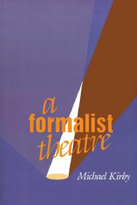 A Formalist Theatre