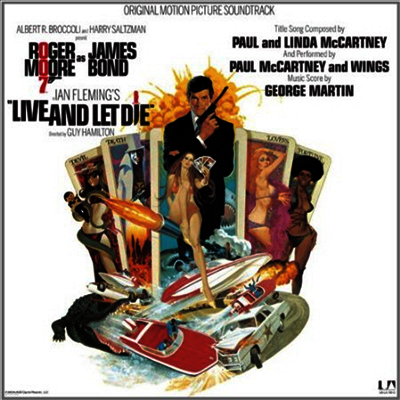 O.S.T. — 007 Live & Let Die (007 죽느냐 사느냐) (Remastered)(Soundtrack) 앨범 커버