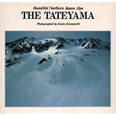The Tateyama: Beautiful Northern Japan Alps